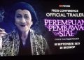 Film ‘Perempuan Pembawa Sial’, Ungkap Kutukan Mahluk Jahat