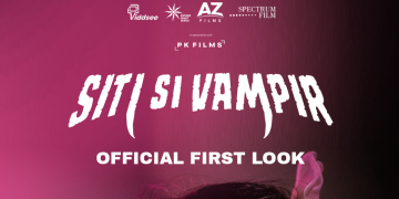 Film Siti si Vampir Rilis Official First Look, Ketika Gadis Biasa Jadi Vampir Luar Biasa